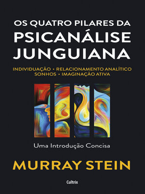 cover image of Os quatro pilares da psicanálise junguiana